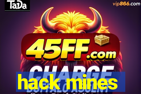 hack mines